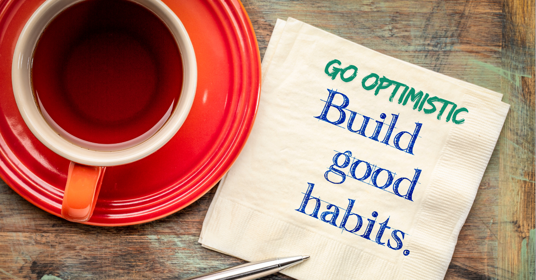 Daily Habits to Cultivate an Optimistic Mindset